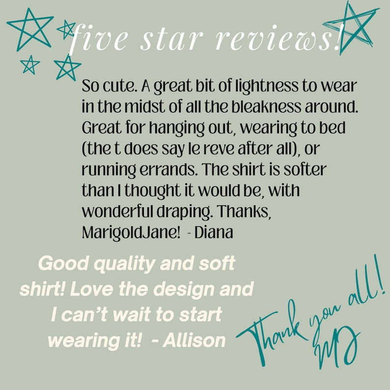 May include: A light green background with the words "five star reviews!" in white. The text includes customer reviews praising the quality and softness of a shirt, with phrases like "So cute" and "Good quality and soft shirt!"