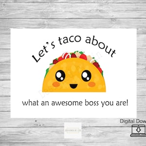 National Boss Day Card | Let's Taco About What an Awesome Boss You Are | Funny Boss Birthday Card | Digital Download