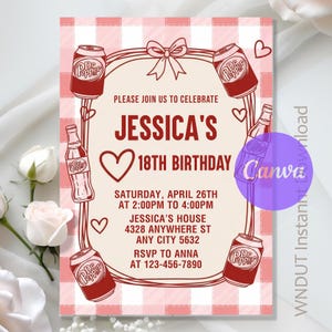 May include: A pink and white checkered birthday invitation featuring Dr. Pepper soda cans and bottles. The invitation reads "Jessica's 18th Birthday" with event details. A heart shape and bow adorn the design.