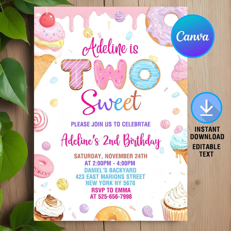 May include: A pink and white birthday invitation with a donut and ice cream theme. The invitation says "Adeline is Two Sweet" and includes details for a birthday party.