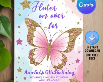 May include: A birthday invitation with a pink and gold butterfly design. The invitation includes the text "Flutter on over for" and "Amelia's 6th Birthday". Additional text includes date, time, address, and RSVP information.