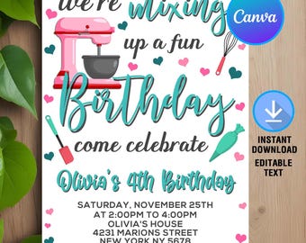 May include: A pink and white birthday invitation with a cartoon illustration of a stand mixer and other baking tools. The text reads "We're mixing up a fun birthday, come celebrate Olivia's 4th Birthday". The invitation includes the date, time, and location of the party.