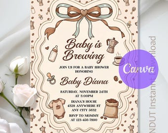 Baby Is Brewing Baby Shower Invitation,Coffee Baby Shower Invitation,Coquette Bow Espresso,Instant Download,Editable Text Canva