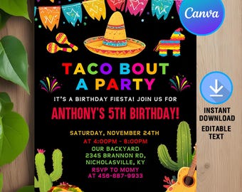 Fiesta Invitation,Any Age Taco Bout a Party Invitation,Fiesta Birthday Party,Taco Invite,Instant Download,Printable,Editable,Canva Template