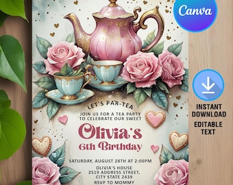 Tea Party Birthday Invitation,Par-tea Birthday Girl,Par-tea Invitation,Pink Gold Whimsical Tea Party,Editable,Canva Template