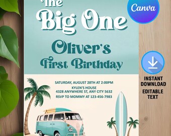 以下が含まれることがあります： 「The Big One Oliver's First Birthday」のテキストが入った、水色と白の誕生日招待状。 ヴィンテージのバン、サーフボード、ヤシの木、Canvaのロゴがデザインされています。 招待状は8月28日です。