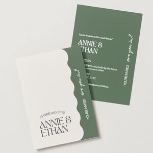 May include: A white and green wedding invitation with a wavy edge. The invitation reads "You're invited to the wedding of Annie & Ethan, 15 February 2025".