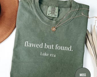 Comfort Colors Christian T-Shirt: Flawed But Found Scripture Tee