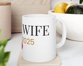 Tazza "Futura moglie Est 2025", regalo di fidanzamento, futura sposa, conto alla rovescia per le nozze, fasce per addio al nubilato, regalo per la proposta di matrimonio dei padrini