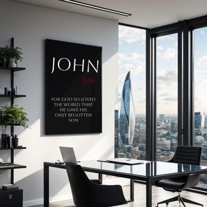 May include: Black and white print with the text "JOHN 3:16" and the Bible verse "For God so loved the world that he gave his only begotten son".