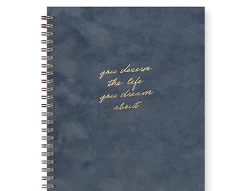 Life You Dream About Journal - Notebook | Lined Pages | Spiral Bound | Letterpress | Midnight Wave Suede Cover