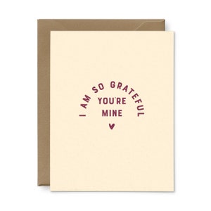 Grateful You&#39;re Mine Greeting Card | Love Card | Anniversary Card | Valentine&#39;s Day Card