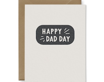 Happy Dad Day Letterpress Greeting Card | Father's Day Cards | Dad Card | Greeting Cards | Letterpress Cards