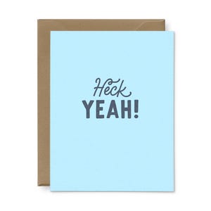 Heck Yeah! Letterpress Greeting Card - Congratulations Card, Encouragement Card, Graduation Card