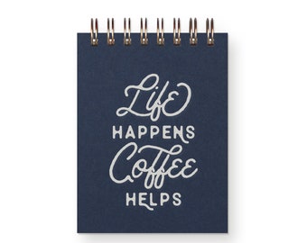 Life / Coffee Mini Jotter - Notebook | Journal | Pocket Notebook | Spiral Bound | Blank Pages