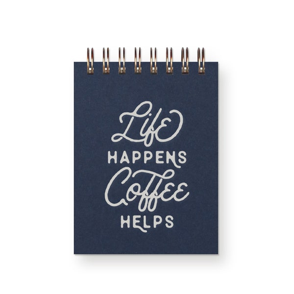 Life / Coffee Mini Jotter - Notebook | Journal | Pocket Notebook | Spiral Bound | Blank Pages