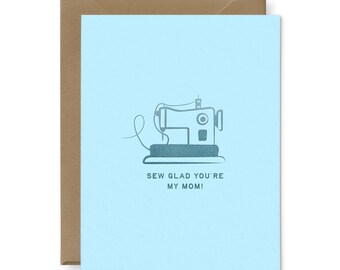 Sew Glad Mother's Day Greeting Card | Foil-Pressed