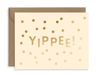 Yippee Greeting Card | Gold Foil Greeting Card - Congratulations | Graduation | Wedding