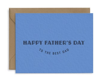 Best Dad Father's Day Greeting Card | Happy Father's Day Card | Dad Card | Letterpress Greeting Card