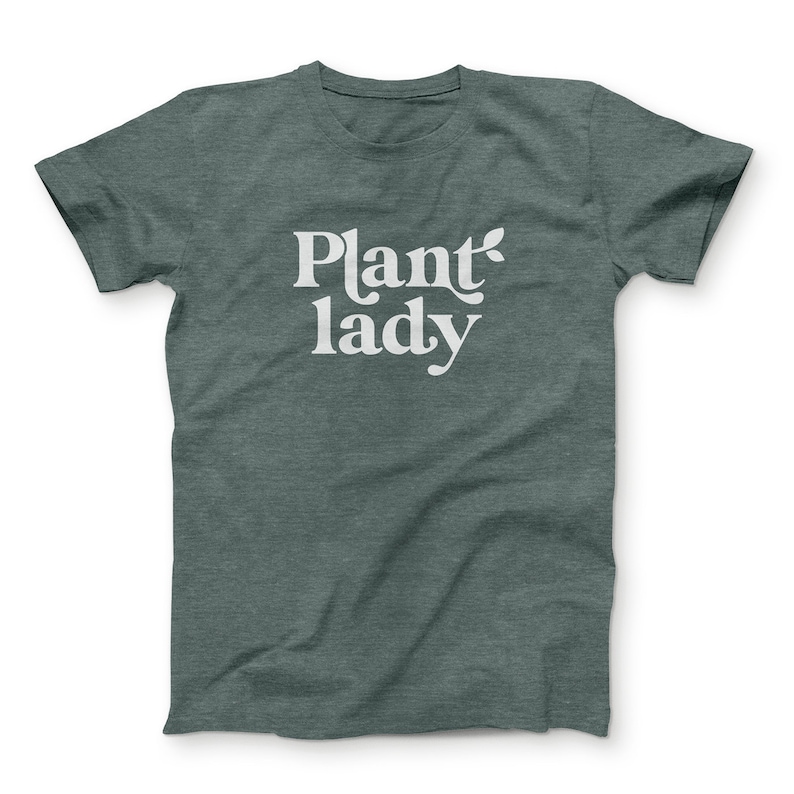 Plant Lady Tshirt Unisex Jersey Tee Bella Canvas Forest Heather Screenprinted image 1