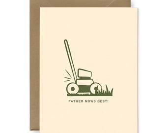 Father Mows Best Father's Day Greeting Card | Letterpressed