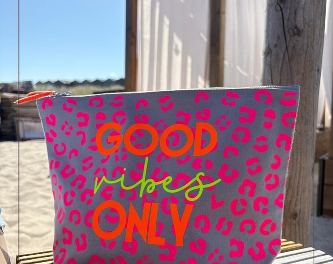 “Good Vibes Only” toiletry bag