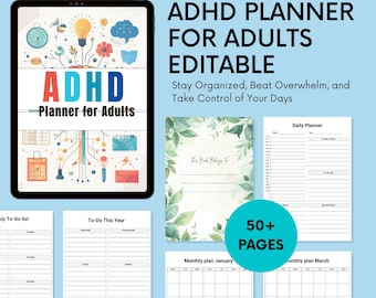 May include: An ADHD planner for adults, featuring a digital tablet and several open pages. The tablet displays the title "ADHD Planner for Adults" with colorful graphics. Additional pages include a daily planner, monthly calendars, and to-do lists. The text reads "50+ PAGES".