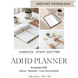 Op de afbeelding: Een ADHD-planner met de tekst "ADHD PLANNER" en "Printable PDF". De afbeelding toont een planner, een tablet en een persoon die in een notitieboek schrijft. De tekst "UNDATED • START ANYTIME" is ook zichtbaar.