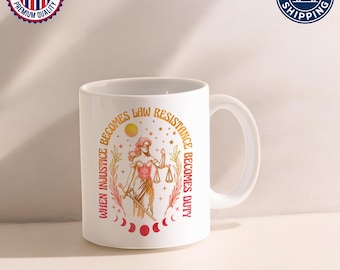 Taza "Deber de Resistencia", Taza Feminista de Justicia Social, Taza "Ley de la Injusticia", Taza de Café Feminista, Taza "La Resistencia se Convierte en Deber"
