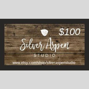 100.00 Gift Certificate Gift Card Silver Aspen Studio