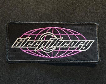 Sleep Theory ~ High Quality Embroidery, Durable Weatherproof Canvas Patch