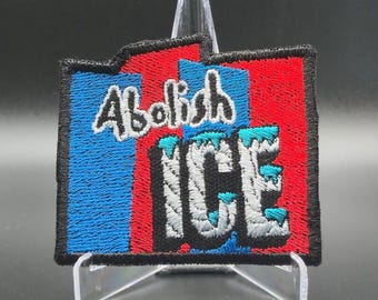 Abolish Ice Patch ~ High Quality Embroidery, Durable Weatherproof Canvas