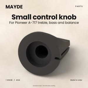 May include: A black small control knob for Pioneer A-717 treble, bass and balance. The text MAYDE PARTS Small control knob For Pioneer A-717 treble, bass and balance 1 KNOB / ASA Made to order Illustrative render fit confirmation pending is visible.