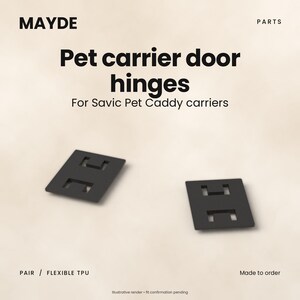 Door Hinges for Savic Pet Caddy Carrier – Pair of Replacement Flexible Hinges, 3D Printed in Black TPU