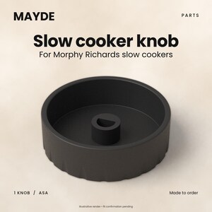 May include: A black circular slow cooker knob for Morphy Richards slow cookers by MAYDE. The knob features a textured outer edge and a D-shaped centre hole for attachment. Text on the image includes MAYDE, PARTS, Slow cooker knob, 1 KNOB / ASA.