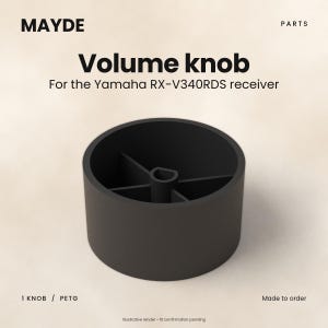 May include: A black cylindrical volume knob for the Yamaha RX-V340RDS receiver. The knob features a hollow interior with a central D-shaped mounting hole and four support ribs. Text on the image reads MAYDE PARTS Volume knob.