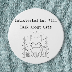 Introverted but Will Talk About Cats - Ceramic Coaster