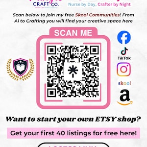 May include: A promotional graphic for Pringle Craft Co. and Crafters University featuring a central QR code with the text SCAN ME. It includes social media icons for Facebook, TikTok, Instagram, Skool, and Amazon, plus text prompts for joining communities and starting an Etsy shop.