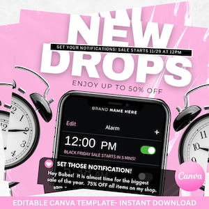 May include: Pink promotional graphic with the words "NEW DROPS" in large white letters. A smartphone displays an alarm set for 12:00 PM, with a notification about a Black Friday sale. Two vintage alarm clocks flank the phone. The graphic promotes a sale.
