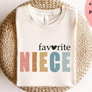 Favorite Niece Svg & Png, Cute Family Quote, Vintage Niece Era Shirt Design, Digital Cut File for DIY Shirt, Gifts Crafts Instant Download