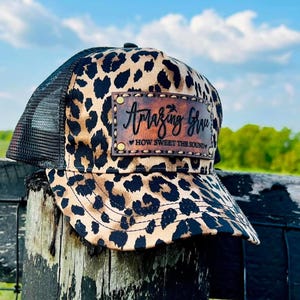 AMAZING GRACE LEATHER trucker hat, leopard print hat, cheetah print hat, faith, women’s hat gift, rustic women’s hat, rustic religious gift