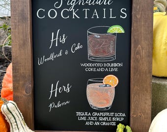 Signature coctail menu, framed chalkboard sign with two cocktails, his and hers