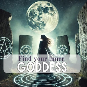 Find your Inner Goddess