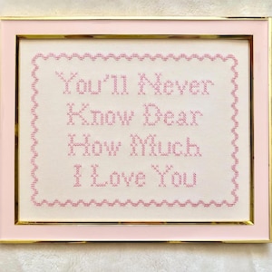 You'll Never Know Dear Sign, Vintage Nursery Wall Art, Pink Embroidered Nursery Decor, Heirloom Baby Girl Room Decor, Cross Stitch Quote