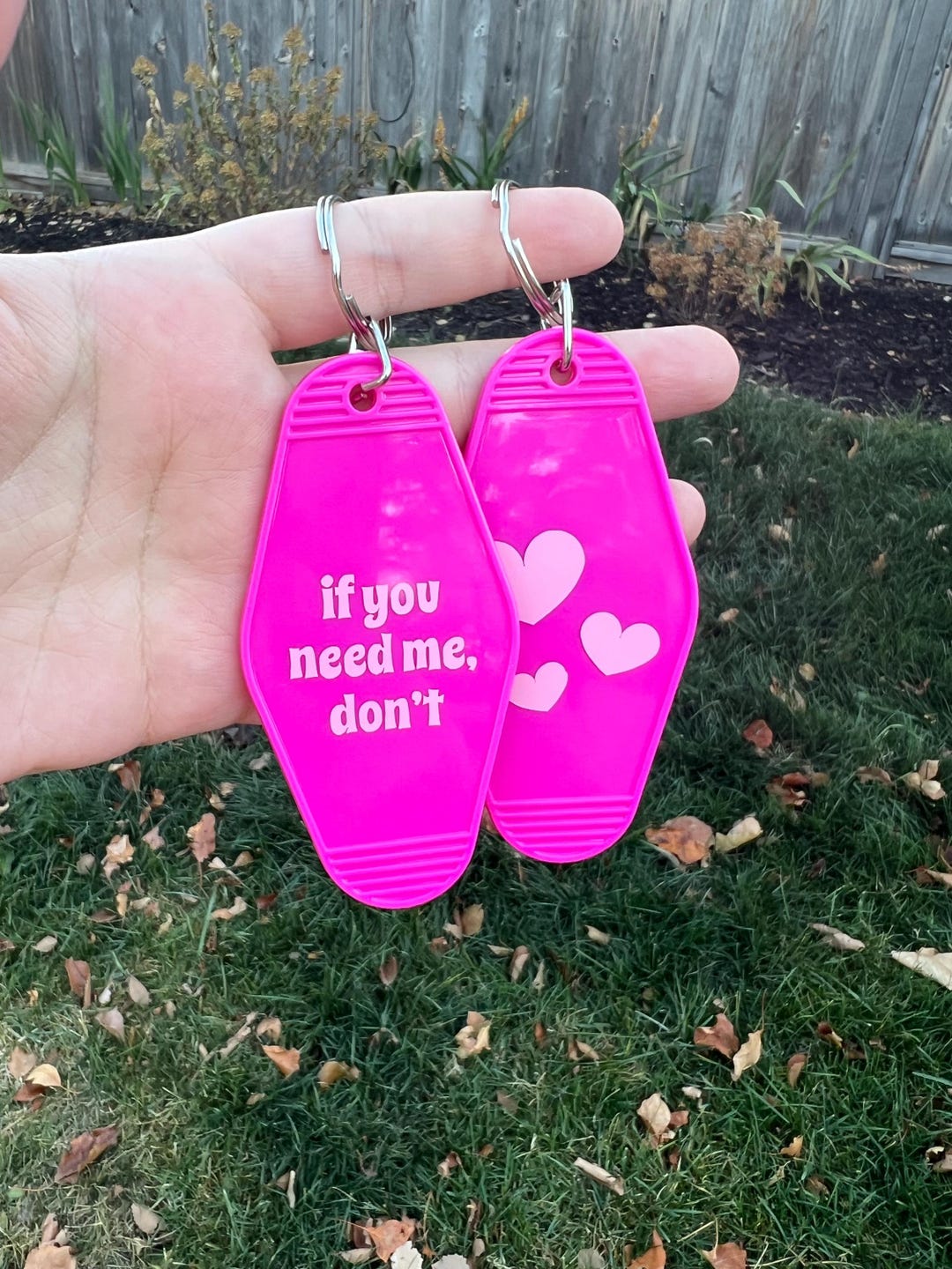 If You Need Me Don’t - Motel Keychain, Retro Keychain, Statement ...