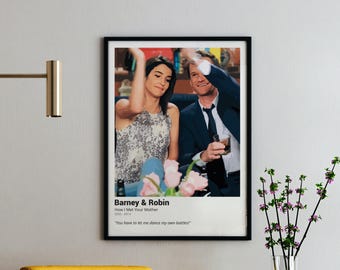 HIMYM Barney & Robin Quote Poster: Digital Vector Print (Instant Download)