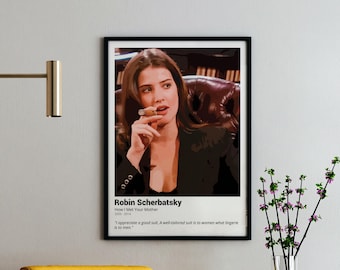 Robin Scherbatsky Print: HIMYM Quote Poster (Digital Download)