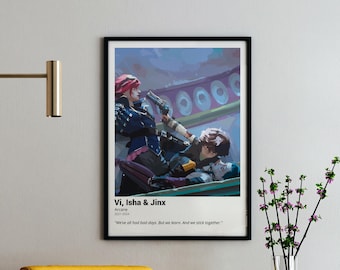 Arcane Sisters Art Print: Vi, Isha & Jinx Quote (Digital Download)