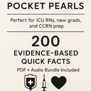 May include: A cream-colored graphic with the text "ICU POCKET PEARLS" and "200 EVIDENCE-BASED QUICK FACTS." Includes icons of a medical bag, syringe, and heart. The text also mentions a PDF and audio bundle.