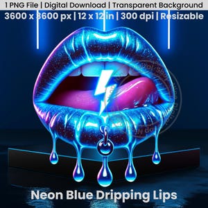 Neon Blue Dripping Lips png, Neon Glow Lips, Dripping Lips Clipart, Neon Lips Light, Dripping Lips Shirt, Lips Clip Artwork Neon png Clipart